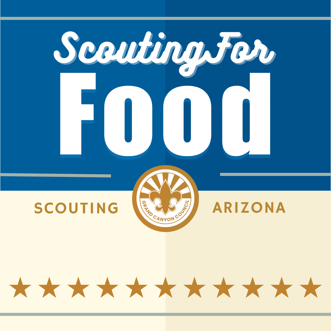 Scouting for Food – Support Center | Grand Canyon Council BSA